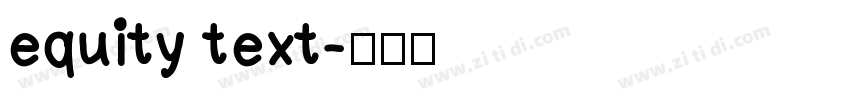 equity text字体转换